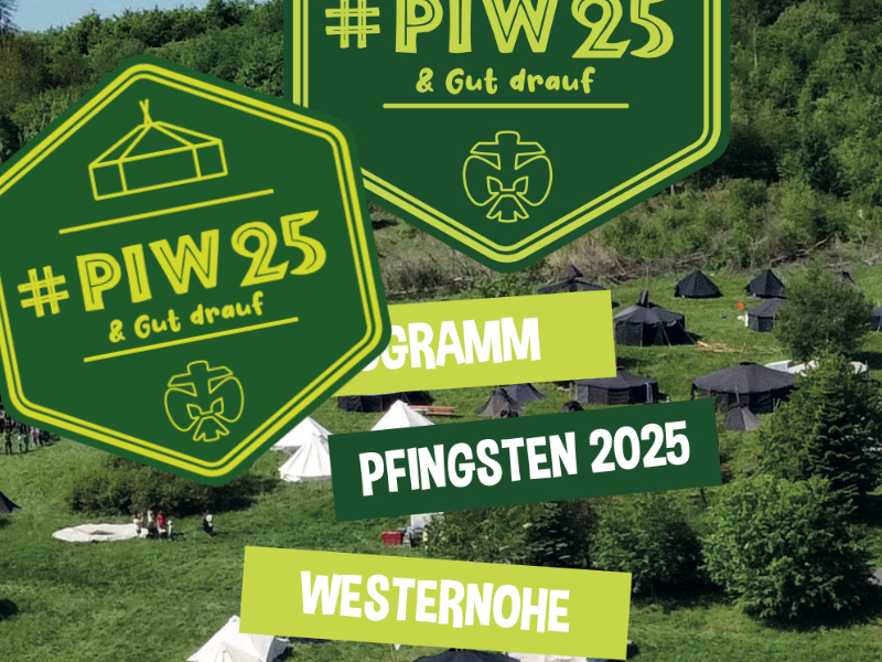 Bild: Flyer Pfingstlager Westernohe, DPSG, Collage: KIP Bild: Flyer Pfingstlager Westernohe, DPSG, Collage: KIP